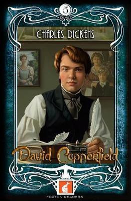 David Copperfield - Foxton Readers Level 5 - 1700 Headwords (B2) Graded ELT / ESL / EAL Readers(English, Paperback, Dickens Charles)