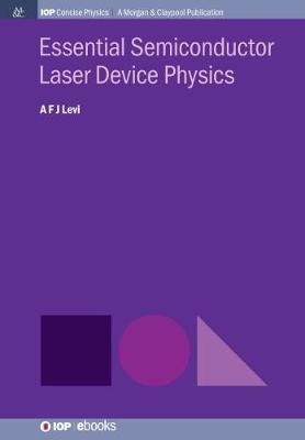 Essential Semiconductor Laser Physics(English, Hardcover, Levi A.F.J.)