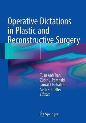 Operative Dictations in Plastic and Reconstructive Surgery(English, Paperback, unknown)