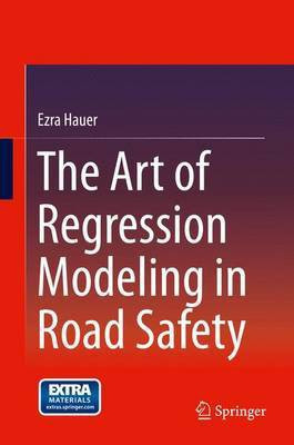 The Art of Regression Modeling in Road Safety(English, Electronic book text, unknown)