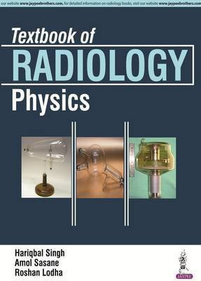 Textbook of Radiology Physics(English, Paperback, Singh Hariqbal)