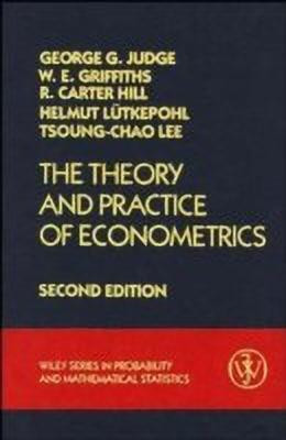 The Theory and Practice of Econometrics(English, Hardcover, Judge George G.)