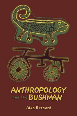 Anthropology and the Bushman(English, Electronic book text, Barnard Alan)