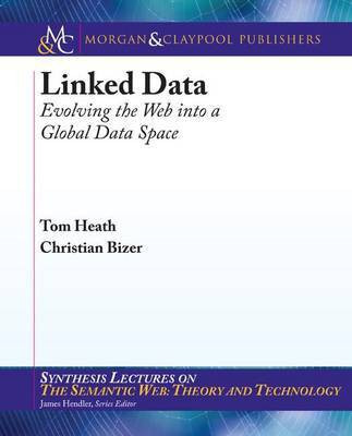 Linked Data(English, Electronic book text, Heath Tom)