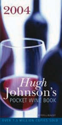 Hugh Johnson's Pocket Wine Book 2004(English, Hardcover, Johnson Hugh)