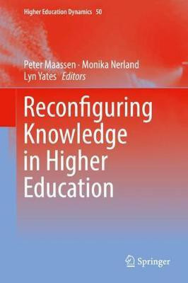 Reconfiguring Knowledge in Higher Education(English, Hardcover, unknown)