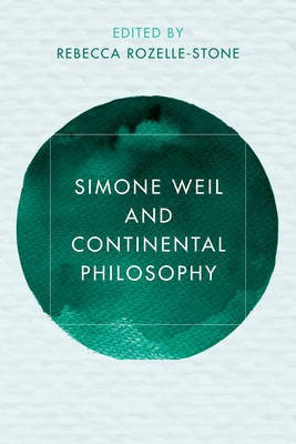 Simone Weil and Continental Philosophy(English, Hardcover, unknown)