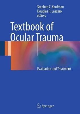 Textbook of Ocular Trauma(English, Hardcover, unknown)