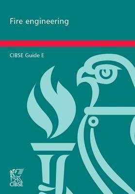 CIBSE Guide E: Fire Engineering 2003(English, Paperback, unknown)