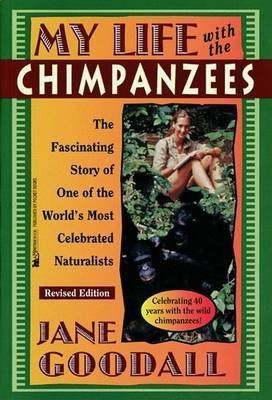 My Life with the Chimpanzees(English, Electronic book text, Goodall Jane)