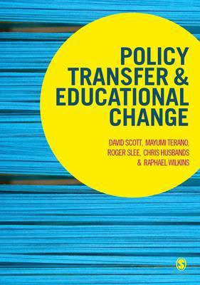 Policy Transfer and Educational Change(English, Paperback, Scott David)
