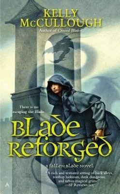Blade Reforged(English, Paperback, McCullough Kelly)