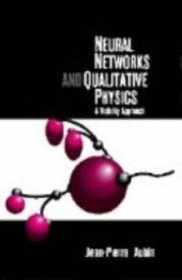 Neural Networks and Qualitative Physics(English, Hardcover, Aubin Jean-Pierre)