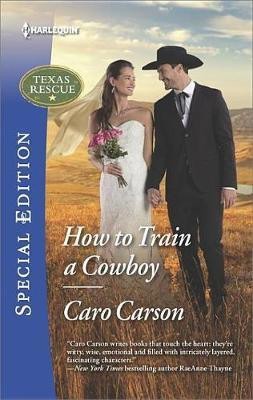 How to Train a Cowboy(English, Electronic book text, Carson Caro)