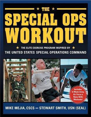 The Special Ops Workout(English, Paperback, Mejia Mike CSCS)