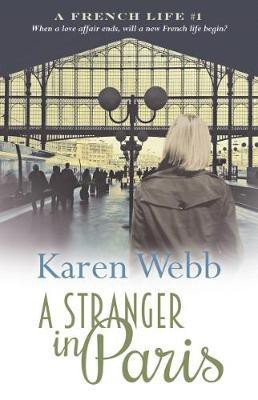A Stranger in Paris(English, Electronic book text, Webb Karen)