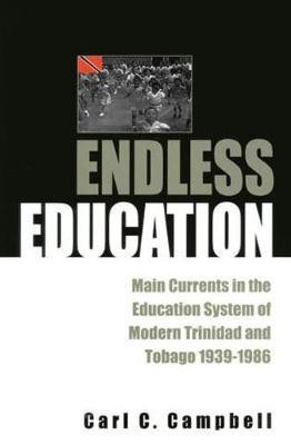 Endless Education(English, Paperback, Campbell Carl C.)