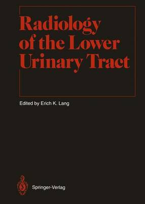 Radiology of the Lower Urinary Tract(English, Paperback, unknown)