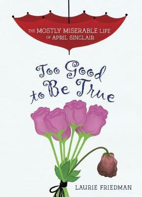 Too Good to Be True(English, Electronic book text, Friedman Laurie)