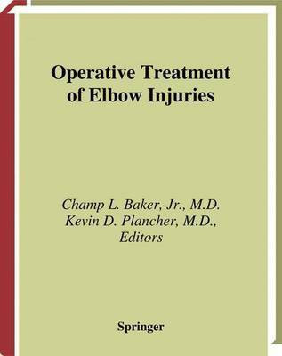 Operative Treatment of Elbow Injuries(English, Hardcover, unknown)