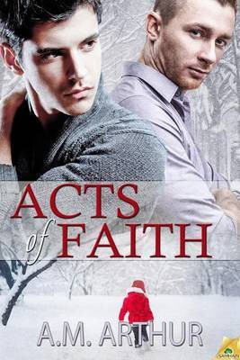 Acts of Faith(English, Electronic book text, Arthur A M)