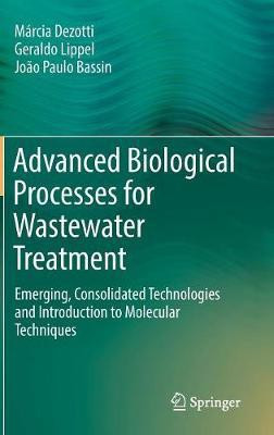 Advanced Biological Processes for Wastewater Treatment(English, Hardcover, Dezotti Marcia)