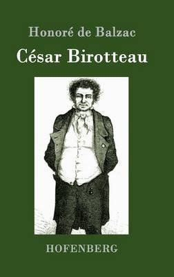 Cesar Birotteau(German, Hardcover, Honore de Balzac)