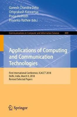 Applications of Computing and Communication Technologies(English, Paperback, unknown)