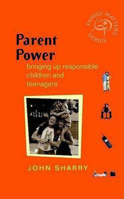 Parent Power(English, Electronic book text, Sharry John)