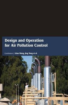 Design and Operation for Air Pollution Control(English, Hardcover, unknown)