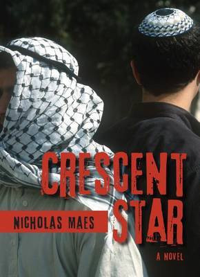 Crescent Star(English, Electronic book text, Maes Nicholas)