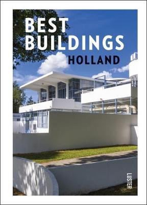 Best Buildings - Holland(English, Paperback, Lauwen Toon)