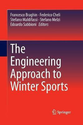 The Engineering Approach to Winter Sports(English, Paperback, unknown)