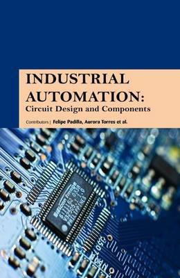 Industrial Automation: Circuit Design and Components(English, Hardcover, unknown)