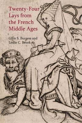 Twenty-Four Lays from the French Middle Ages(English, Hardcover, Burgess Glyn S.)