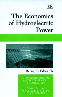 The Economics of Hydroelectric Power(English, Hardcover, Edwards Brian K.)