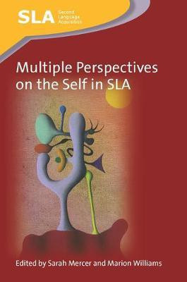 Multiple Perspectives on the Self in SLA(English, Electronic book text, unknown)