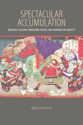 Spectacular Accumulation(English, Electronic book text, Pitelka Morgan)