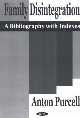 Family Disintegration(English, Hardcover, Purcell Anton)
