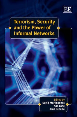 Terrorism, Security and the Power of Informal Networks(English, Hardcover, unknown)