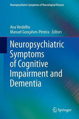 Neuropsychiatric Symptoms of Cognitive Impairment and Dementia(English, Hardcover, unknown)