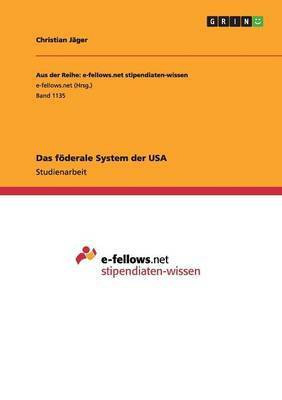 Das foederale System der USA(German, Paperback, Jager Christian)