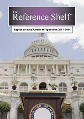 Representative American Speeches, 2013-2014(English, Paperback, Wilson HW)