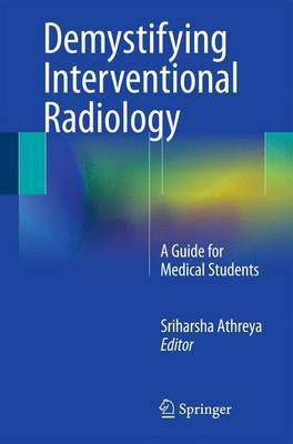 Demystifying Interventional Radiology(English, Paperback, unknown)