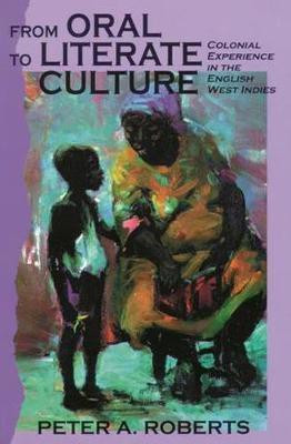 From Oral to Literate Culture(English, Paperback, Roberts Peter A.)