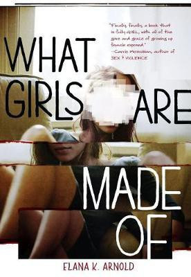 What Girls Are Made of(English, Electronic book text, Arnold Elana K)