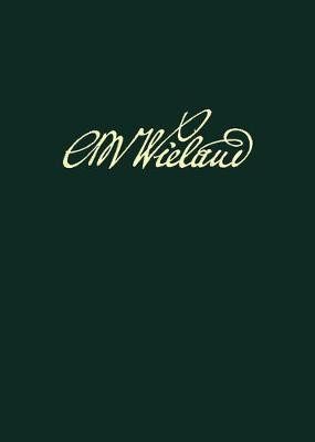 Wielands Briefwechsel: Band 7: Briefe Januar 1778- Juni 1782, Teil 2: Ueberlieferung, Varianten, Erlaeuterungen Und Register Band 7/2(German, Hardcover, unknown)