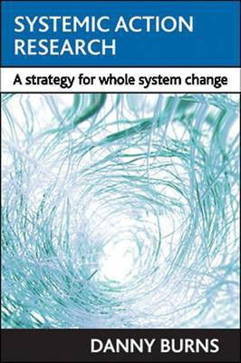 Systemic action research(English, Hardcover, Burns Danny)