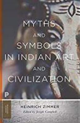 MYTHS AND SYMBOLS IN INDIAN
ART AND CIVILIZATION(English, Paperback, HEINRICH ZIMMER)