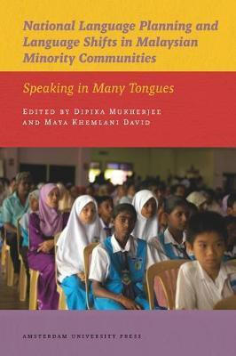 National Language Planning & Language Shifts in Malaysian Minority Communities(English, Electronic book text, unknown)